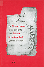 Bach Johann Sebastian - Missae breves (BWV 233-236)