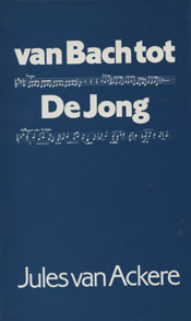 Van Bach tot De Jong