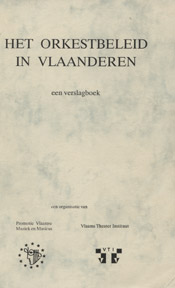 Het orkestbeleid in Vlaanderen