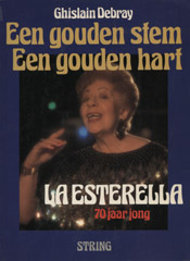 La Esterella 70 jaar jong