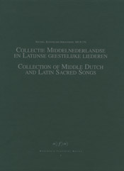 Collectie Middelnederlandse en Latijnse Geestelijke liederen
