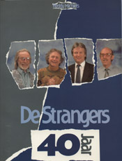 De Strangers 40 jaar
