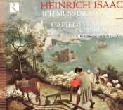 Capilla Flamenca, Dirk Snellings, Oltremontano, Heinrich Isaac - Heinrich Isaac - Ich muss dich lassen (CD album scan)