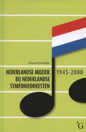Nederlandse muziek bij Nederlandse symfonieorkesten (1945-2000)