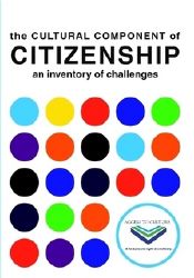 The cultural component of citizenship an inventory of challenges