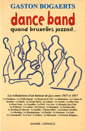 Dance Band. Quand Bruxelles jazzait...