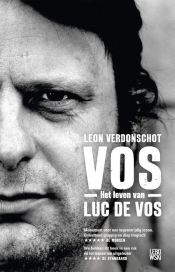 Vos. Het leven van Luc De Vos
