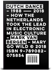 Dutch Dance 1988-2018