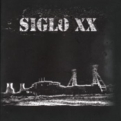 Siglo XX - Opdat de dood ons levend vindt en het leven ons niet doodt