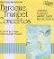 Virtuoso Baroque Trumpet Concertos