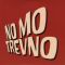 No Mo Trevno (2007)