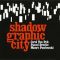 Shadowgraphic City