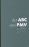 het ABC van PMV