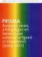 PRISMA - Analyses, visie, uitdagingen en kansen voor cultureel erfgoed in Vlaanderen (2009-2011)