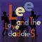 Lee and the Love Daddies