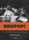 Brupop!