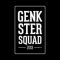 Genkster Squad 2013