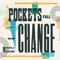 Pockets full of change